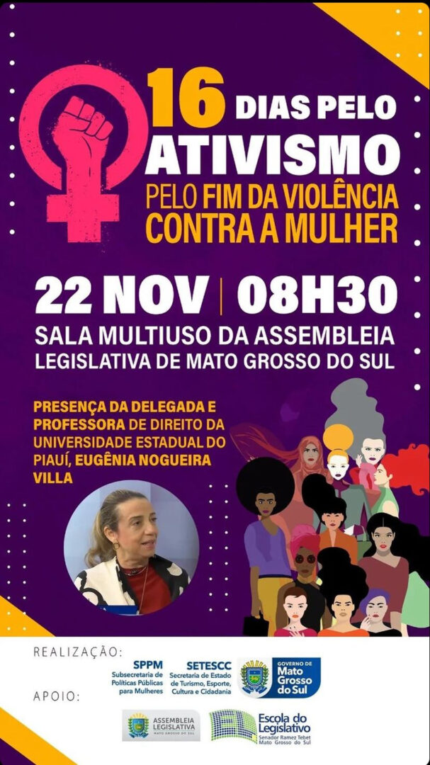 Campanha Na Alems Terá Presença Da Criadora Da 1ª Delegacia De Feminicídio No Brasil O Liberal 9267